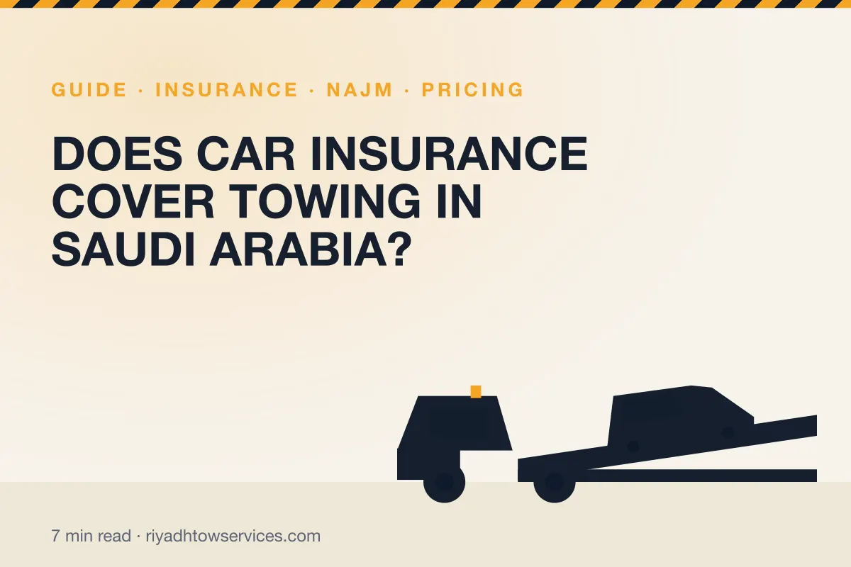 Does Car Insurance Cover Towing in Saudi Arabia?